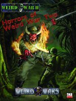 Horrors of Weird War Two (Weird Wars d20 Horror Roleplaying)