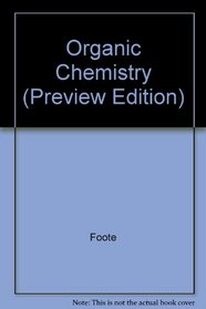 Organic Chemistry (Preview Edition)