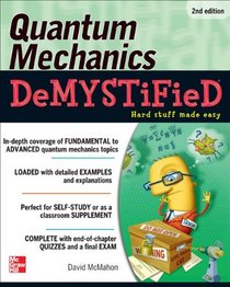 Quantum Mechanics Demystified 2/E