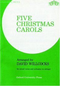 Five Christmas Carols: Vocal Score