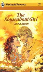 The Rouseabout Girl (Harlequin Romance, No 2563)