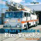 What's Inside a Fire Truck (Gordon, Sharon. Bookworms. What's Inside?,)