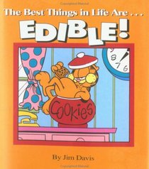 The Best Things Are Edible (Garfield) (Little Books)