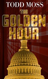 The Golden Hour (Judd Ryker, Bk 1) (Large Print)