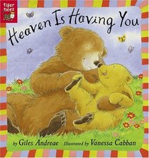 Heaven Is Having You (Turtleback School & Library Binding Edition)