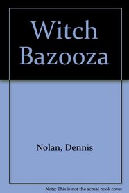 Witch Bazooza