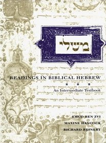 Readings in Biblical Hebrew : An Intermediate Textbook (Yale Language Series)