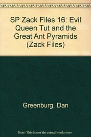 SP Zack Files 16: Evil Queen Tut and the Great Ant Pyramids