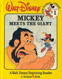 Mickey Meets the Giant (Walt Disney Fun-to-Read Library, Vol 1)