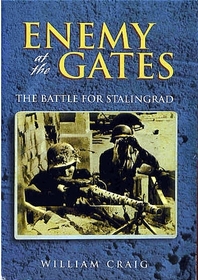 Enemy at the Gates  The Battle for Stalingrad