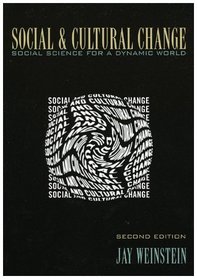 Social and Cultural Change : Social Science for a Dynamic World