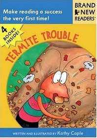 Termite Trouble: Brand New Readers