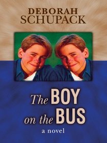 The Boy on the Bus (Thorndike Press Large Print Basic Series)