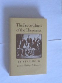 Peace Chiefs of the Cheyennes