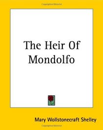 The Heir Of Mondolfo