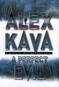 A Perfect Evil (Maggie O'Dell, Bk1)