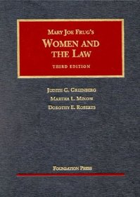 Women and the Law (University Casebook) (Univerisity Casebook)
