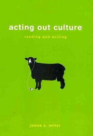 Acting Out Culture & Writer's Reference 6e with Integrated Exercises 6e with 2009 MLA and 2010 APA Updates
