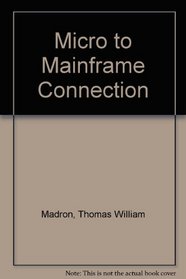 Micro-Mainframe Connection