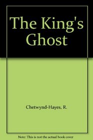 The King's Ghost