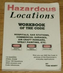 Hazardous Locations: Workbook of the Code