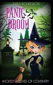 Panic Broom (Wicked Witches of Coventry)