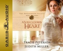 A Surrendered Heart (Broadmoor Legacy)