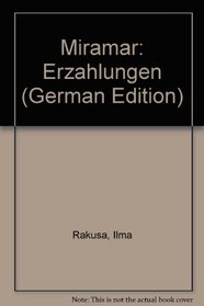 Miramar: Erzahlungen (German Edition)