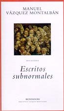 Escritos Subnormales/ Subnormal Writings (Spanish Edition)