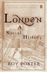 London: A Social History