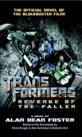 Revenge of the Fallen (Transformers, Bk 2)