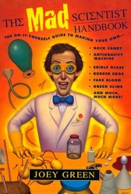 The Mad Scientist Handbook