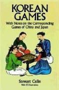 Korean Games : With Notes on the Corresponding Games of China and Japan