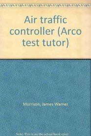Air traffic controller (Arco test tutor)