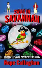 Swag in Savannah (Made In Savannah) (Volume 4)