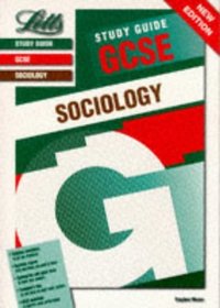 GCSE Study Guide Sociology (GCSE study guides)