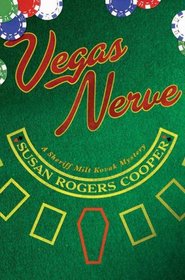 Vegas Nerve: A Sheriff Milt Kovak Mystery (Sheriff Milt Kovak Mysteries)