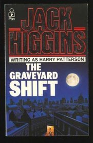 The Graveyard Shift