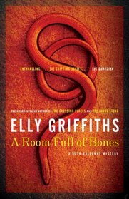 A Room Full of Bones (Ruth Galloway, Bk 4)