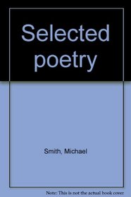 Selected poetry