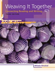 Weaving It Together - Level 1: Connecting Reading and Writing