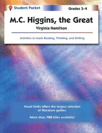 M.C. Higgins, the Great- Student Packet by Novel Units, Inc.