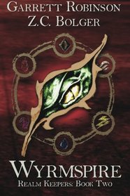 Wyrmspire (Realm Keepers) (Volume 2)