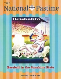 The National Pastime, 2016 (National Pastime : a Review of Baseball History)
