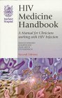Fairfield Hospital HIV Medicine Handbook: A Manual for Clinicians Working With HIV Infection