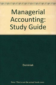 Managerial Accounting: Study Guide