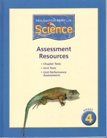 Assessment Resources for Science Grade 4 (Houghton Mifflin)