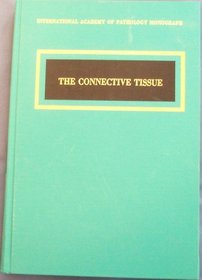 The Connective Tissue by 30 Authors