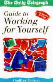 Guide to Self-Employment Working for Yourself