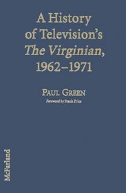 History of Television's the Virginian 1962-1971